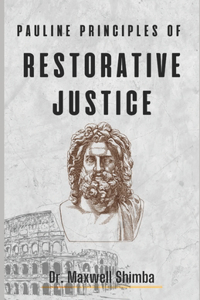 Pauline Principles of Restorative Justice