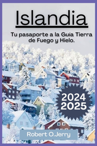 Guía de viaje de Islandia 2024-2025