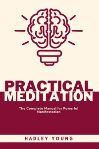 Practical Meditation