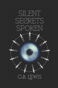 Silent Secrets Spoken