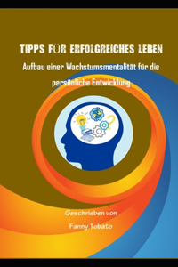 Erfollegräich LIFE Tipps