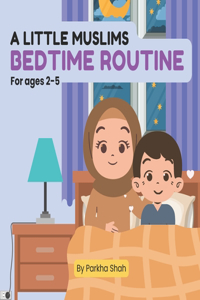 Moosa's Bedtime Routine