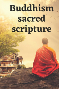 Buddhism sacred scripture