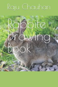 Rabbite Drawing Book
