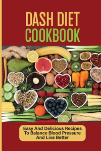 Dash Diet Cookbook