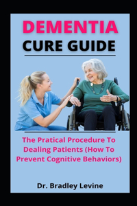 Dementia Cure Guide