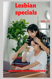 Lesbian specials (vol 17)