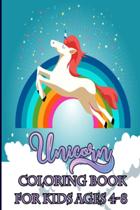 Unicorn Coloring Book For Kids Ages 4-8