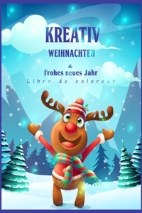 Kreativ Weihnachten & Frohes neues Jahr
