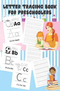 Letter Tracing Book for Preschoolers
