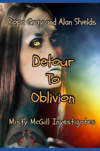 Detour to Oblivion