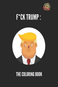 F*ck Trump