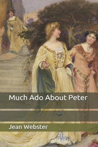 Much Ado About Peter