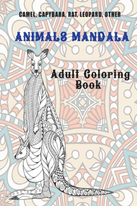 Animals Mandala - Adult Coloring Book - Camel, Capybara, Rat, Leopard, other
