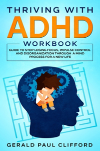 Thriving With ADHD Workbook