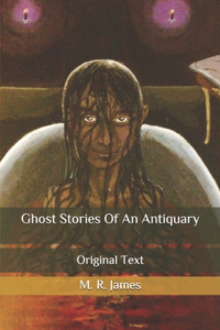 Ghost Stories Of An Antiquary