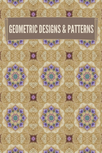 Geometric Designs and Patterns