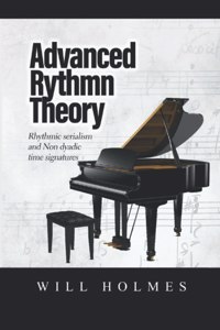 The Advanced Rhythm Theory Book