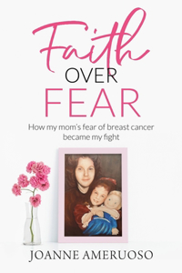 Faith Over Fear