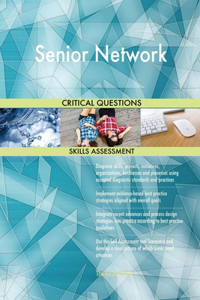 Senior Network Critical Questions Skills Assessment