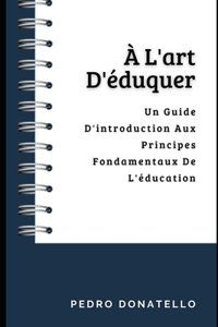 À L'art D'éduquer