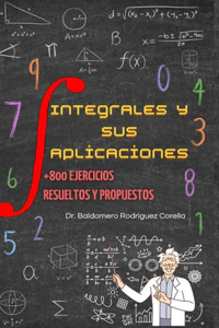 Integrales Y Sus Aplicaciones