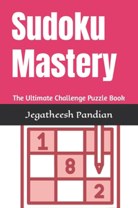 Sudoku Mastery