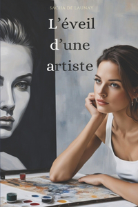 L'éveil d'une artiste