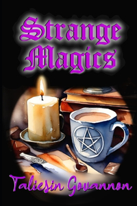 Strange Magics