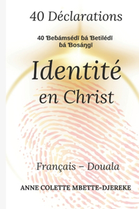 40 Déclarations