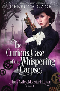 Curious Case of the Whispering Corpse