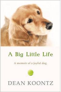 A Big Little Life