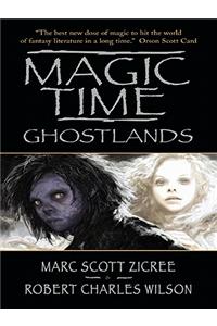 Magic Time: Ghostlands