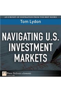 Navigating U.S. Investment Markets