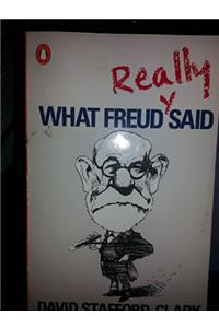 What Freud Really Said (Penguin psychology)