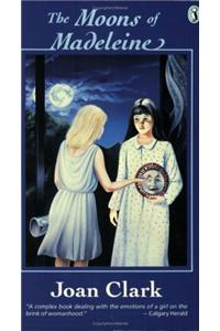 Clark Joan : Moons of Madeleine