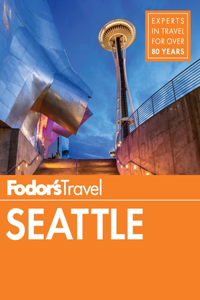 Fodor's Seattle