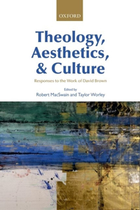 Theology, Aesthetics, and Culture