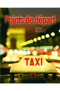 Points de D'Part Value Pack (Includes Myfrenchlab with E-Book Student Access for Points de D'Part & Student Activities Manual for Points de D'Part)