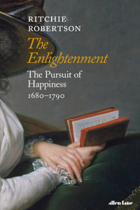 Enlightenment: The Search for Happiness 1680#1790