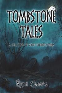 Tombstone Tales