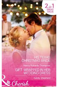His Texas Christmas Bride