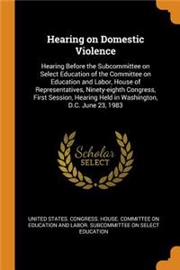 Hearing on Domestic Violence