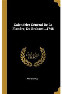 Calendrier Général De La Flandre, Du Brabant ...1748