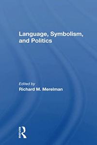 Language, Symbolism, and Politics