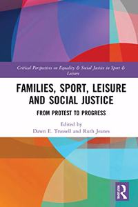 Families, Sport, Leisure and Social Justice