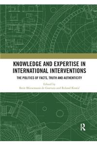 Knowledge and Expertise in International Interventions