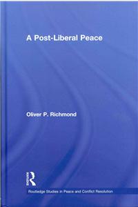 A Post-Liberal Peace