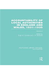Accountability of Local Authorities in England and Wales, 1831-1935 Volume 2 (RLE Accounting)
