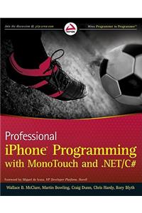 Professional iPhone Programming with MonoTouch and .NET/C#